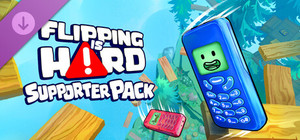 Flipping is Hard - Supporter Pack banner