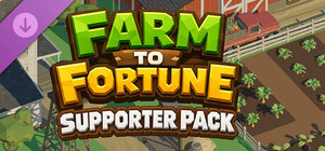 Farm to Fortune - Supporter Pack banner
