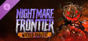 Nightmare Frontier - Wicked Harvest banner