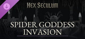 Hex Seculum — Spider Goddess Invasion banner