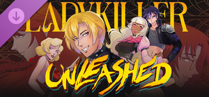 Ladykiller in a Bind - Ladykiller Unleashed banner